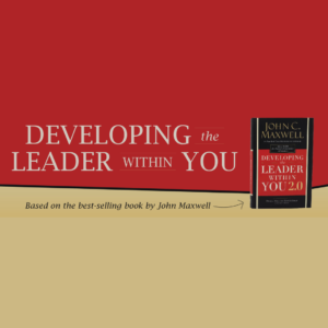 Developing the Leader Within You